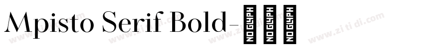 Mpisto Serif Bold字体转换